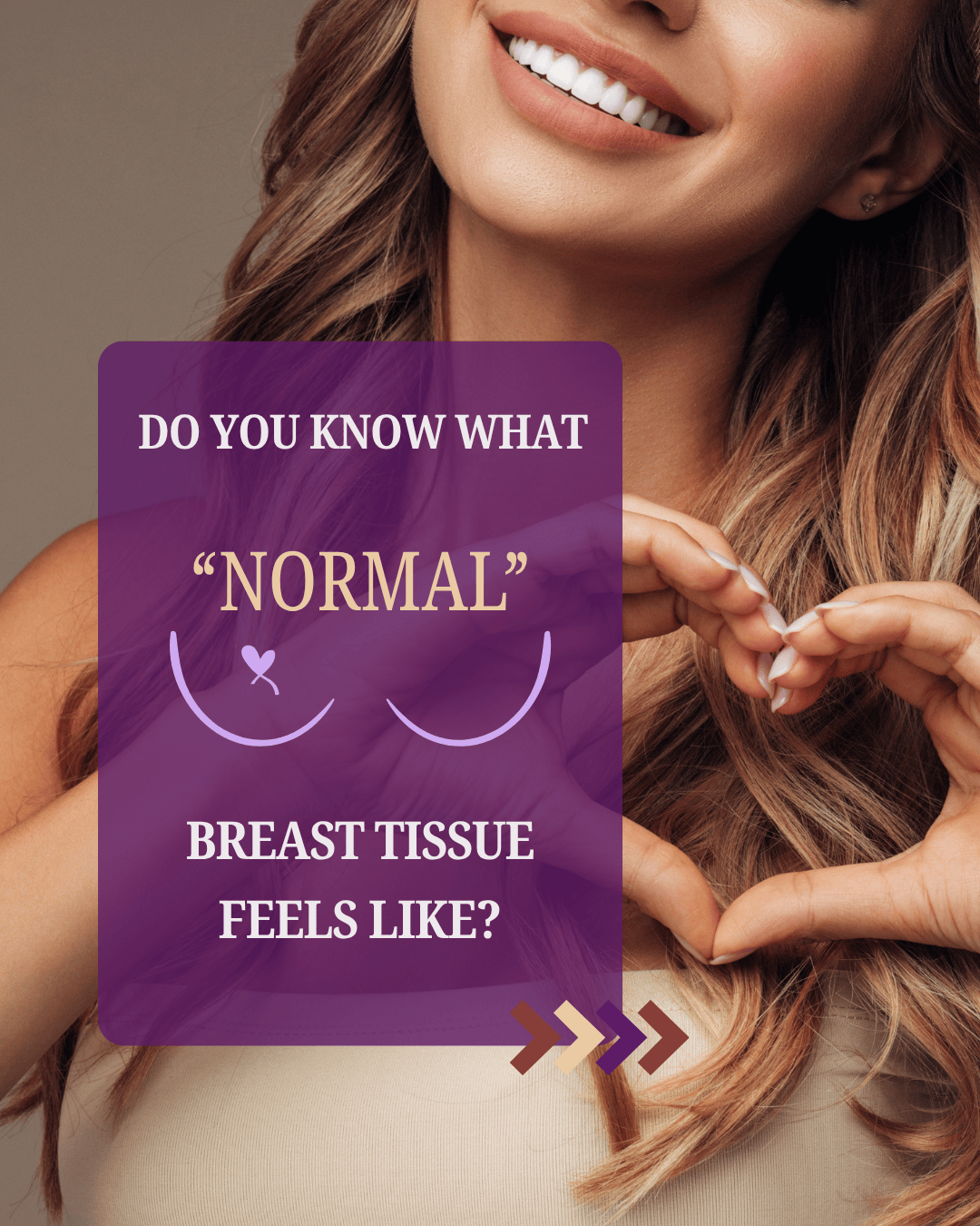 Do you know what normal breast tissue feels like
